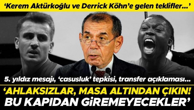 Galatasaray Başkanı Dursun Özbek'ten sert sözler ve transfer açıklaması: Ahlaksızlar, çıkın masanın altından | Kerem Aktürkoğlu ve Derrick Köhn'e teklifler…