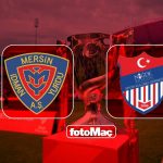 Yeni Mersin İdman Yurdu-Nihde Belediye Sporları ne zaman, ne zaman ve hangi kanalda? | Ziraat Türkiye Kupası Live – Futbol Haberlerini Kırma