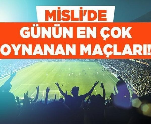 Milli Devre Dönüşü: Galatasaray, Barcelona ve Liverpool İç Sahada Favori! İşte Misli’de Günün En Çok Oynanan Maçları